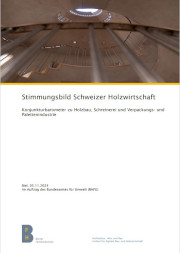 Cover_Stimmungsbild Schweizer Holzwirtschaft